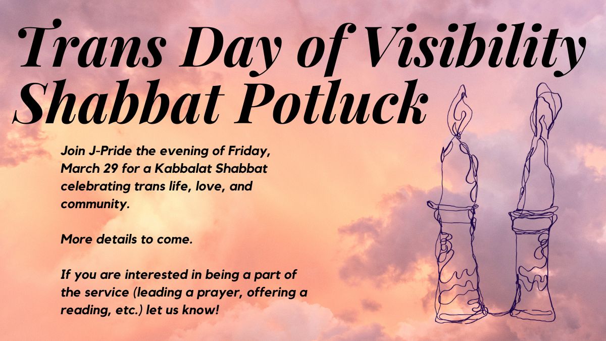 Trans Day of Visibility Shabbat potluck | Quatrefoil Library